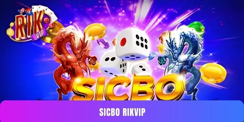 Sicbo Rikvip
